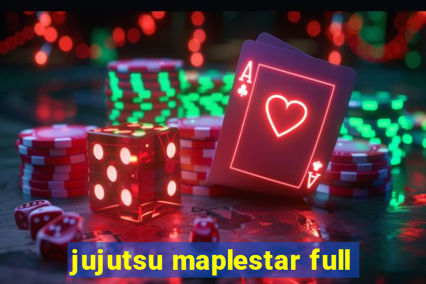 jujutsu maplestar full